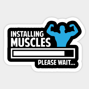 Installing Muscles Please Wait (Gym) Sticker